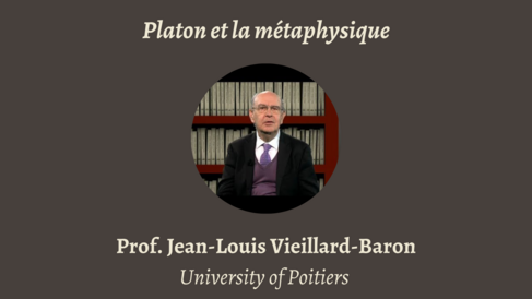 Talk | Jean-Louis Vieillard-Baron, 'Platon et la métaphysique' | 23rd October 2023