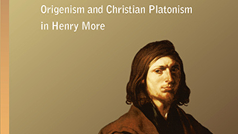 New Publication - Adamantiana XII: "That Miracle of the Christian World": Origenism and Christian Platonism in Henry More