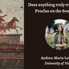 Talk | Andrea-Maria Lemnaru, 'Does anything truly transmigrate? Proclus on the soul vehicle' | 17th November 2025