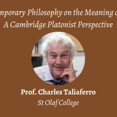Talk | Charles Taliaferro, 'Contemporary Philosophy on the Meaning of Life' | 10th March 2023