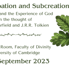 Conference | Participation and Subcreation: Creativity and the Experience of God in the thought of O. Barfield and J.R.R. Tolkien | 25th September 2023