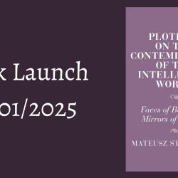 Book Launch | Mateusz Stróżyński, 'Plotinus on the Contemplation of the Intelligible World' | 28th January 2025